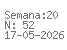 Semana: 20 | N.º52 | Data: 2026-05-17