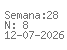 Semana: 28 | N.º8 | Data: 2026-07-12