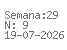 Semana: 29 | N.º9 | Data: 2026-07-19
